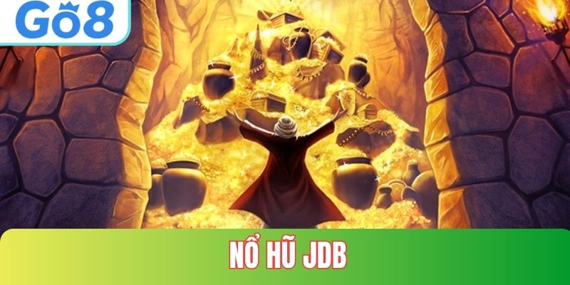 Nổ Hũ Jdb Tại Go8