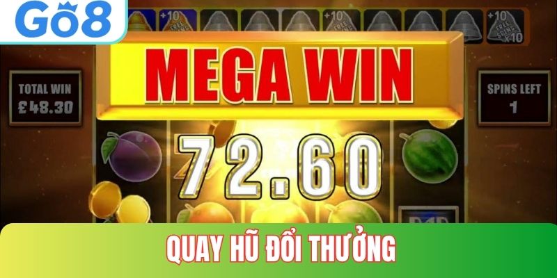 Quay Hũ Đổi Thưởng Tại Go8