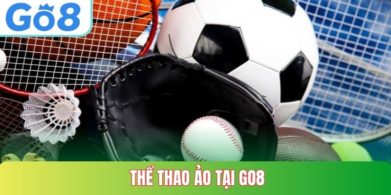 Thể Thao Ảo GO8